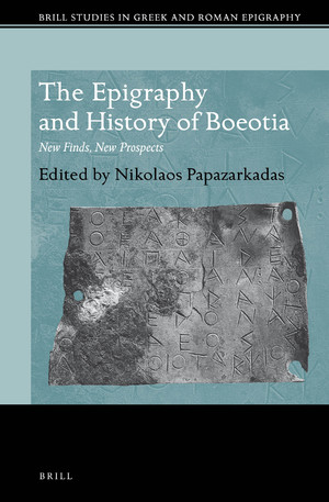 The History and Epigraphy of Boeotia