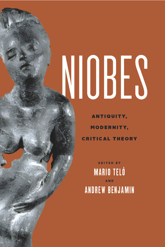 Book Cover: NIOBES: Antiquity, Modernity, Critical Theory