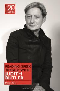 Reading Greek Tragedy with Judith Butler